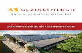 ZONNE-ENERGIE EN GEZINSENERGIE · Deelnemers van Gezinsenergie kunnen investeren in zonne-energie op daken van andere klanten. Ook bieden wij vanaf het najaar van 2019 onze deelnemers