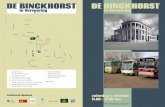 DE BINCKHORST - SHIE · gratis Auto-Palace In de bijzondere showroom kunt u de geschiedenis van 100 jaar AutoBinck in tekst en beeld opnieuw beleven. De Stichting Haags Industrieel