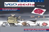 Magazine - VGOmedia...6 “Kranten kunnen met deze dienst hun eigen verhalen verrijken met onze videobeelden”, zegt Lara Ankersmit, Hoofd Nieuwe Media van de NOS. “Sommige bladen
