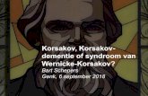Korsakov, Korsakov- dementie of syndroom van Wernicke ......2. Wernicke moet in overweging genomen worden in alle condities die tot thiaminetekort kunnen leiden. 3. MRI zou moeten