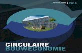 CIRCULAIRE BOUWECONOMIE · 2020. 1. 13. · De Transitieagenda Circulaire Bouweconomie beschrijft de strategie om tot een circulaire bouweconomie te komen in 2050 en bevat de Agenda