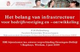dd-mm-jj | 2 agenda - University of Groningen. het belang van... · Het belang van infrastructuur voor bedrijfsvestiging en –ontwikkeling SBE bijeenkomst inz. nieuwe wegverbinding