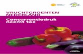 Vruchtgroenten nederland concurrentiedruk neemt toe Concurrentiepositie... · Marokko 1 1 0% Polen 0 2 + Turkije 5 18 260% Bijna driekwart van de export van vruchtgroenten is gericht