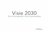 Visie 2030€¦ · invloed hebben op de haven. Denk bijvoorbeeld aan de energietransi-tie, de grondstoffenschaarste, de opkomst van de circulaire econo-mie, de aanhoudende schaalvergroting
