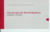 Strategisch Beleidsplan 2006- 2016. 4. 15.¢  Strategisch beleidsplan SKVOB e.o. In het strategisch beleidsplan
