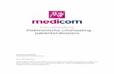 Elektronische Uitwisseling Patiëntdossiers - Medicom ......5.2 Een elektronisch dossier importeren in Medicom 11 5.3 Inzage in fouten bij importeren dossier 14 5.4 Bijlagen en labaanvragen