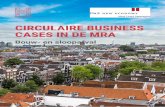 CIRCULAIRE BUSINESS CASES IN DE MRA · gemeenten binnen de MRA aan de slag kunnen gaan om de transitie naar circulaire bouw en sloop in de regio te ondersteunen (Zie appendix I).