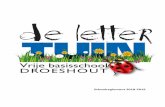 Schoolreglement 2018-2019 - de-lettertuin.be Lettertuin... · Lut Leemans Gina Van Den Bossche Bernadette De Boeck Kleuterschool An Verhaevert Kinderverzorging Ann Van Haudt 1e kleuterklas
