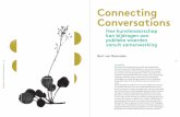 Connecting Conversations - Musework · 2017. 4. 19. · Het werken met citaten als inspiratiebronnen is een centrale activiteit. Ik leer de overtuiging te vertrouwen dat het verbindende
