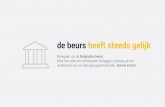 Beleggen op de Belgische beurs - Vlaamse Federatie van ... · Deze presentatie vertelt er meer over! Paul Gins, zaakvoerder CompuGraphics paul.gins@compugraphics.be T 013 78 44 44.