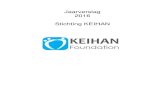 Jaarverslag 2016 Stichting KEIHAN · - Academic Exchange Medicine 2017 is onder de coördinatie van het DB (vooral Jawid Dehpoor en Edris Mahtab) en Tawfiq Yazdani gebracht. Het DB