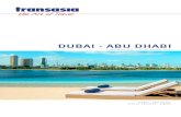 DUBAI · ABU DHABI...3. Bij Transasia is het nooit te laat om te reserveren. 4. Onze knowhow en productkennis dankzij meer dan 60 jaar specialisatie. 5. Bij ons krijgt u eerlijke,