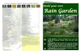 Rain Garden brochure revised-final 07-28-09 · 2019. 11. 16. · Pre-Planning for Your Rain Garden Remember the purpose of the Rain Garden and that will help you make good decisions.