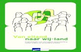 Van eiland naar wij-land - Onderwijsnetwerk Antwerpen · VAN EILAND NAAR WIJ-LAND DEEL 1 Deel 1 Partnerschapsmodel De school is geen eiland (meer). De samenleving in al haar dagelijkse