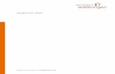 Jaarbericht 2015 - Wonen Wateringen...2016/06/24  · activiteiten gedomineerd door het voorsorteren en implementeren van de nieuwe wet- en regel geving in de governance en bedrijfsvoering;