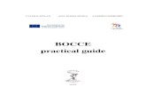 BOCCE practical guide€¦ · Bocce - practical guide / Valeria ălan, Ana Maria Mujea, armen Gherghel. - ucureşti : Discobolul, 2019 ISBN 978-606-798-076-9 I. Mujea, Ana Maria II.
