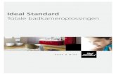 Ideal Standard Badkameroplossingen - TT Clima · 2012. 3. 3. · Ideal Standard Ideal Standard b o d y & m i n d Bij Ideal Standard ligt creativeit aan de basis van het ontwikkelen