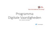 Voor de toekomst van Zorg! Programma Digitale Vaardigheden · 2019. 9. 6. · Besluit de zorg te verlaten Henk werkt al 30 jaar met computers, op de ICT-afdeling van ‘s Heeren Loo