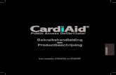 Gebruikshandleiding en Productbeschrijving...2.1 Uitleg van de handleiding U dient de gebruikshandleiding zorgvuldig door te lezen om een veilige en effectieve inzet van de CardiAid