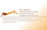 Een Waalse stedenbouwkundige vergunning voor Vlaamse … · Een Waalse stedenbouwkundige vergunning voor Vlaamse architecten Bachelorproef Toegepaste Architectuur van Pauline Adam
