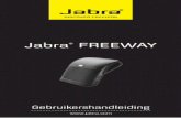 Jabra FREEWAY · 2020. 3. 13. · houdt. De volgende keer dat u de Jabra FREEWAY inschakelt is de koppelingsmodus automatisch actief. ert de abra FEEA met andere Bluetooth-apparaten