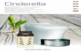 Cinderella Gas - Hyttetorget · 2018. 10. 17. · Cinderella Gas har ett display og LED-lamper for driftsmeldinger. Se under og forklaring til meldingene på side 7. Gasstilkobling