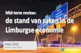 Mid-term review: de stand van zaken in de Limburgse economie · de stand van zaken in de Limburgse economie Praat mee: #LEDconf. ... Succesfactoren open innovatie Relationeel + Middelen