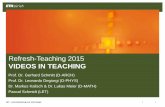 VIDEOS IN TEACHING - ETH Z · Pascal Schmidt (LET) Refresh-Teaching 2015 VIDEOS IN TEACHING . ... Media: use the possibilities Copy-paste . Use of powerful possibilities . E-book