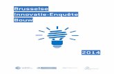 Brusselse Innovatie-Enquête Bouw - · PDF file verbeterd kennismanagement (introductie van kennisdatabank, interne vorming om ervaring uit te wisselen), verbetering van de interne