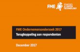 FME Ondernemersonderzoek 2017 Terugkoppeling aan ...€¦ · Bedrijven die minder dan 5 miljoen euro omzet hadden in 2016 investeren 7,3% in R&D/innovatie, waar bedrijven met omzet