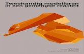 Tweehandig modelleren in een gemengde realiteitessay.utwente.nl/62665/4/Verslag_KLAAR2.pdf · De opdracht is onderdeel van Rawshaping Technology aan de Universiteit Twente. Eerst