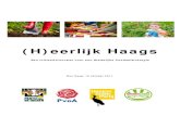 Initiatiefvoorstel Duurzaam Voedsel versie 14-10...Initiatiefvoorstel (H)eerlijk Haags PvdD, PvdA, HSP en GL 3 Een duurzame voedselstrategie biedt dus goede kansen om de Haagse duurzaamheidambities