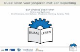 ESF project duaal leren Emino.pdf · 2019. 6. 21. · ESF project duaal leren Emino en Synkroon Sint Ferdinand, Sint Barbara, Woudlucht, De Brug, Cardijn, PISO Duaal leren voor jongeren