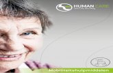 Introductie - Human Care · Introductie Human Care produceert en levert mobiliteitshulpmiddelen voor mensen met specifieke behoeften. Onze producten zijn bedoeld om een natuurlijk