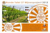 Ronde Tafel 37 Wijnenproject 2013 - ... Ronde tafel 37 Eindhoven is een serviceclub van mannen tussen de 25 en 40 jaar die zich inzet voor verschillende goede doelen. Meer informatie