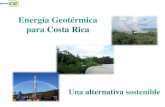 Energía Geotérmica para Costa Rica · 2014. 12. 10. · GENERACION HISTORICA POR TIPO DE PLANTA PERÍODO 1990 –2012 Fuente: Dirección Sectorial de Energía con información del