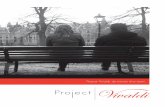 Project Vivaldi, de eerste drie jaren....Project Vivaldi brengt mensen die in eenzaamheid verkeren in contact met vrijwilligers. Gedurende een jaar gaan zij samen op weg. Voor de invulling