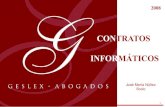 contratos informáticoss422577545.mialojamiento.es/geslex/wp-content/uploads/Contratos_… · Title: contratos informáticos Author: GESLEX Subject: CA Created Date: 5/18/2012 9:29:35