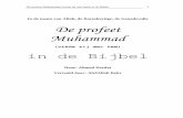 In de naam van Allah, de Barmhartige, de · PDF file De profeet Muhammad (vrede zij met hem) in de Bijbel 2 Naar aanleiding van een videoband van Ahmed Deedat, over het onderwerp 'Muhammad