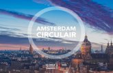 AMSTERDAM CIRCULAIR...Amsterdam Smart City, Duurzaam020, en het PUMA-onderzoek naar de potentie van urban mining. Deze instrumenten hebben bijgedragen aan het opbouwen van kennis op