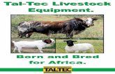 LS4 Platform & Scale Combo - Tal Tectal-tec.co.za/_webmoduledata/documents/TT Brochure A4.pdf · Ball float valve Cattle Ring Feeder Cattle Self-Feeder Cattle Water troughs Hip Lifting