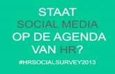 STAAT...ROL VAN HR AANGAANDE SOCIAL MEDIA [14] ADVIES AAN HR [16] #HRSOCIALSURVEY 2013 [17] [VOORWOORD] 03 In deze presentatie ziet u de eerste resultaten van het HR & Social Media