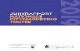 JURYRAPPORT NATIONALE CITYMARKETING TROFEE · Ze trokken samen op met Giethoorn, de Veluwe en Drenthe met als doel gezamenlijk een aantrekkelijk programma te bieden dat voor (in het