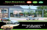 ProductCatalogus 2016 - Van Kooten Tuin en Buiten Leven...Dimbare Zonnedoeken LED-spots Booglateien Zijwanden (HWA) Fundatiepoeren Spiekozijn Waaierdak Maatwerk Verandaheater XS-pro!elen