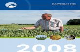 JAARVERSLAG 2008 · 2015. 7. 28. · Het project Plantkeur kreeg in 2008 een nasleep. In 2007 heeft de NAK goede afspraken gemaakt met de minister van Landbouw, Natuur en Voedselkwaliteit