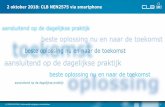 2 oktober 2018: CLB NEN2575 via smartphonev-b-e.nl/wp-content/uploads/2018/10/CLB-NEN2575.pdf · 2018. 10. 8. · CLB streeft naar een klanttevredenheid van minimaal een 8 op schaal