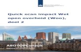 Quick scan impact Wet open overheid (Woo), deel 2€¦ · 4.5 Samenvattend ..... 12 5 Domein ‘Koepelorganisaties ... quick scan is door de minister van BZK geïnitieerd met het