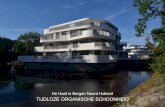 TIJDLOZE ORGANISCHE SCHOONHEID - dearchitect.nl.s3-eu ...dearchitect.nl.s3-eu-central-1.amazonaws.com/app/... · Ontwerp: Atelier Reinald Bosman (arb1.nl) i.s.m. ROAM Architects (roamarchitects.nl)