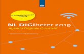 NL DIGIbeter 2019 · 2 Digitale inclusie – iedereen moet kunnen meedoen We communiceren in Nederland steeds meer digitaal. Dat hee een grote invloed op het leven van iedereen.