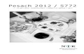 Pesach brochure 2012 - Welkom bij het NIK · Pesach 2012 / 5772 7 - 14 april 2012 Sederavonden: vrijdag 6 en sjabbat 7 april NEDERLANDS-ISRAËLITISCH KERKGENOOTSCHAP. 2 Inhoudsopgave